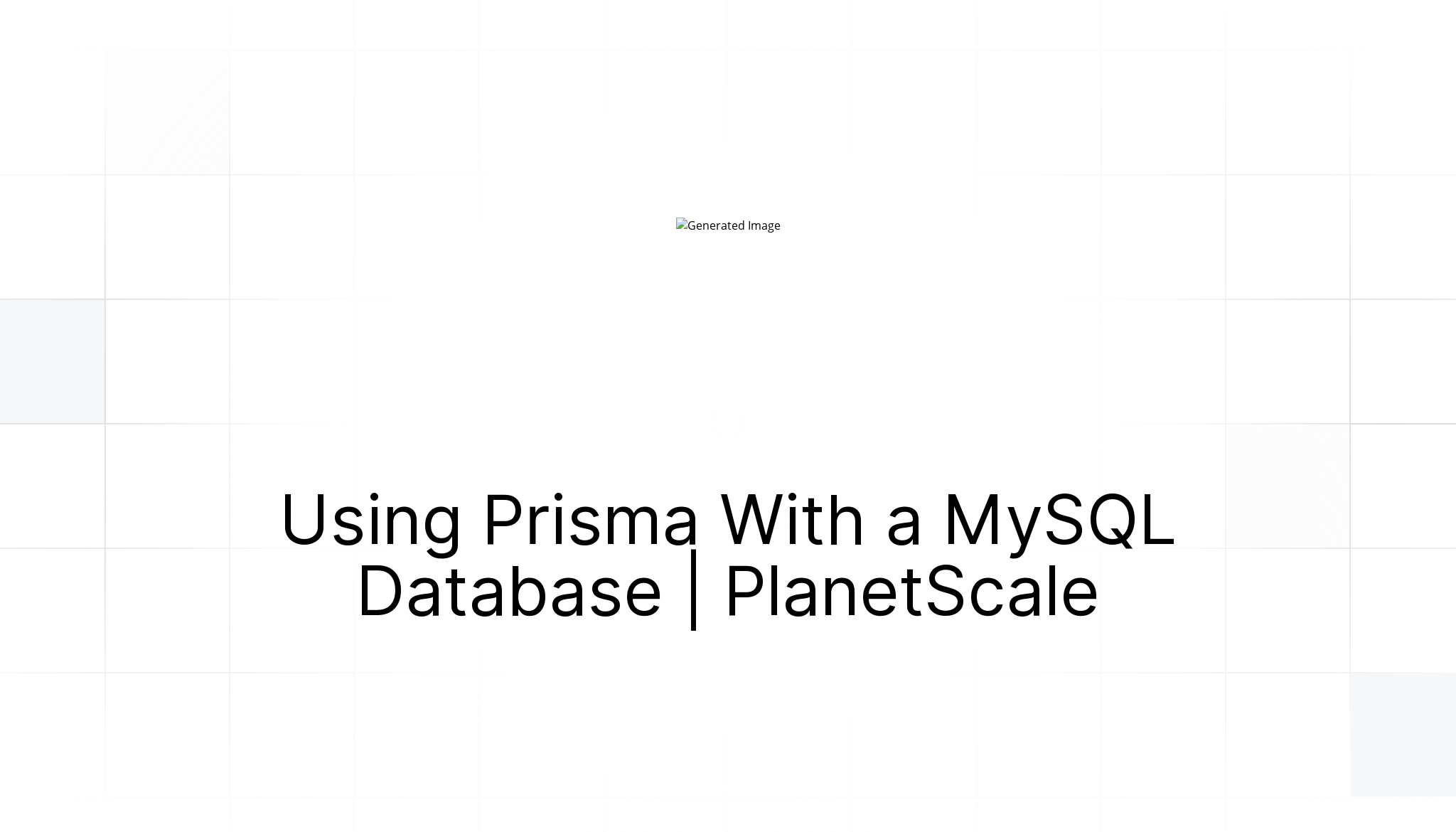 Using Prisma With a MySQL Database